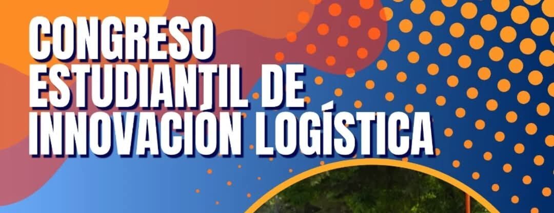 Congreso Estudiantil de Innovación Logística